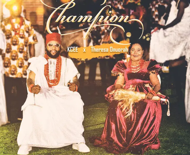 Kcee – Champion Ft. Theresa Onuorah