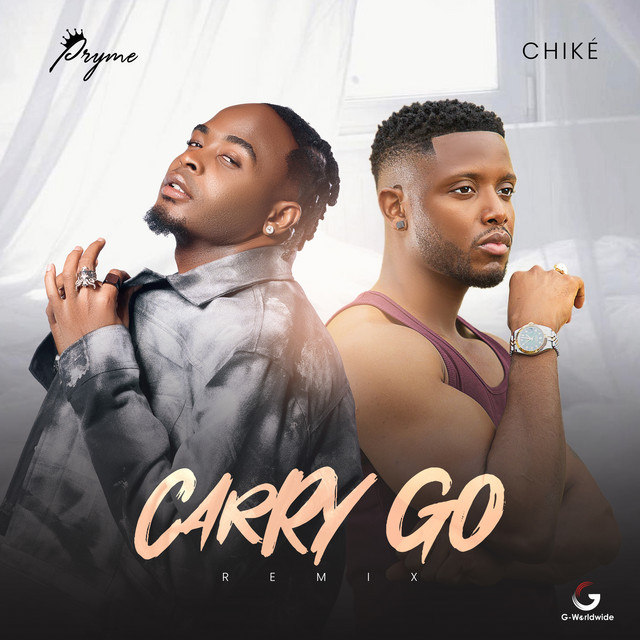 Pryme Ft. Chike – “Carry Go Remix”